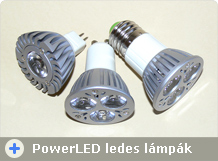 Power LED lámpa típusok és fényerő