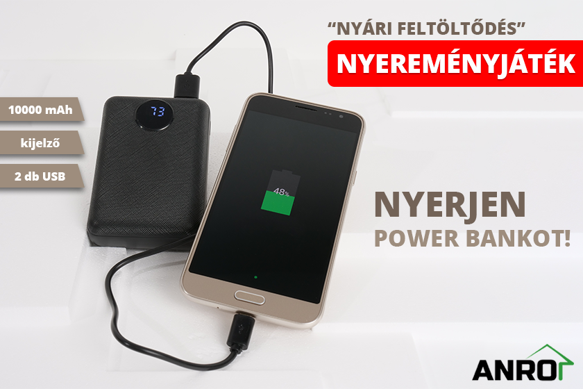 Nyerjen POWER BANKOT az ANRO-val!