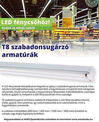 T8 szabadonsugárzó armatúrák LED fénycsőhöz