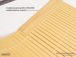 Litecane műanyag nádkerítéshez U alakú lezáró profil (150 cm) natúr