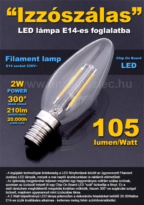 LED lámpa E14 Filament (2W/300°) Gyertya - meleg fehér
