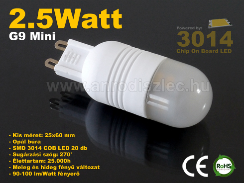 LED lámpa G9 (COB 3014x20/2.5W/270°) hideg fehér Mini!