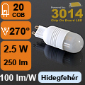 LED lámpa G9 (COB 3014x20/2.5W/270°) hideg fehér Mini!