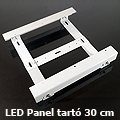 LED panel szerelőkeret - tartóelem (30 cm) RGB