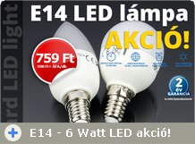 E14 LED lámpa akció: 6W kisgömb és gyertya