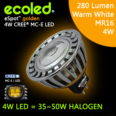 Prémium Cree LED: Ecoled MR16 (4W/280 lumen) meleg fehér