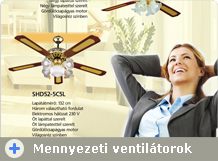 Mennyezeti ventilátorok bevezető áron!