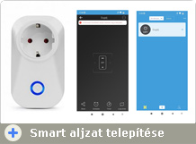 Smart aljzat - wifis konnektor - mobiltelefonról vezérelhető