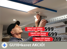 LED szpot akció: LED lámpa + keret + foglalat: 3W=599Ft, 5W=699Ft, 7W=719Ft!