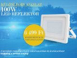 100 Wattos LED reflektor akció!