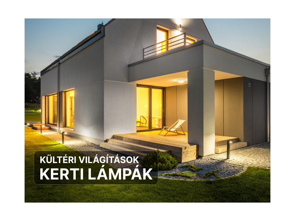Kültéri világítások, kerti álló lámpák, falikarok, LED lámpatestek