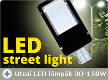 Utcai LED lámpák 30-tól 150 Wattig